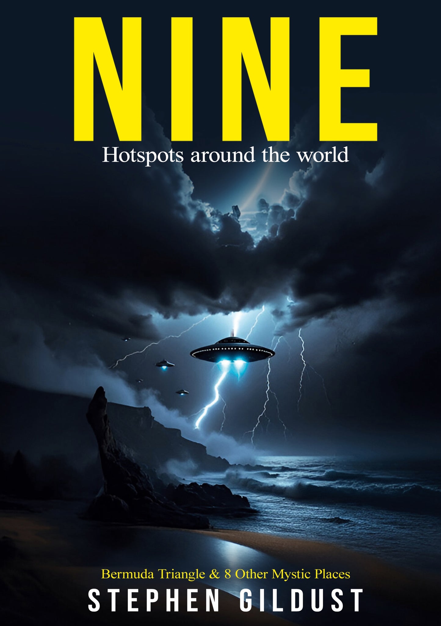 Nine: Bermuda triangles and eight more mystic places – E-bok