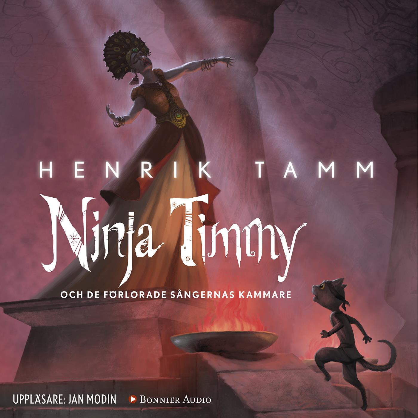 Ninja Timmy och de förlorade sångernas kammare – Ljudbok