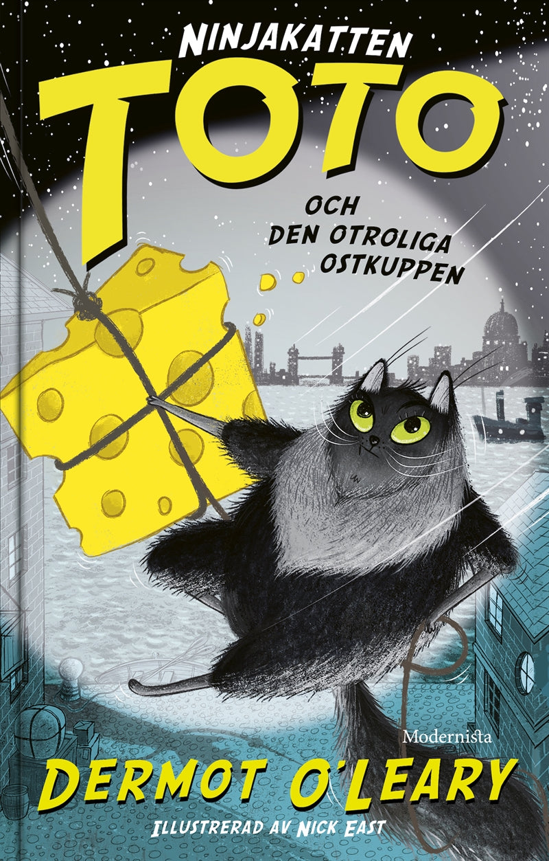 Ninjakatten Toto och den otroliga ostkuppen – E-bok