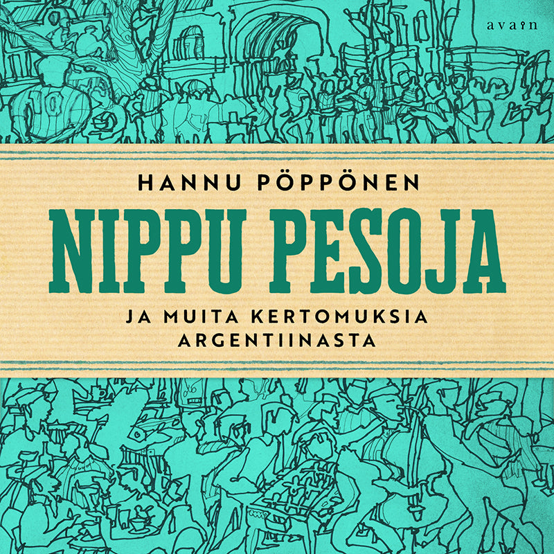 Nippu pesoja ja muita kertomuksia Argentiinasta – Ljudbok