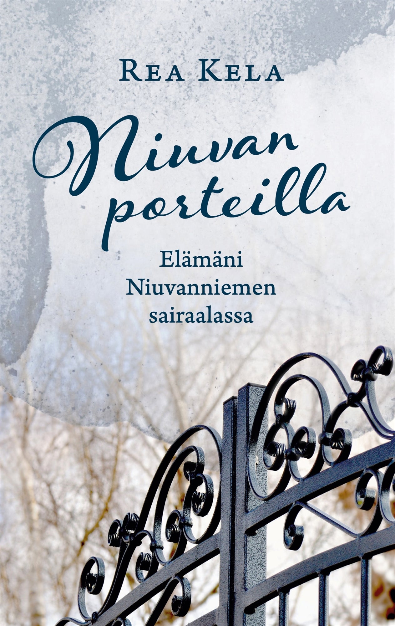 Niuvan porteilla: Elämäni Niuvanniemen sairaalassa – E-bok