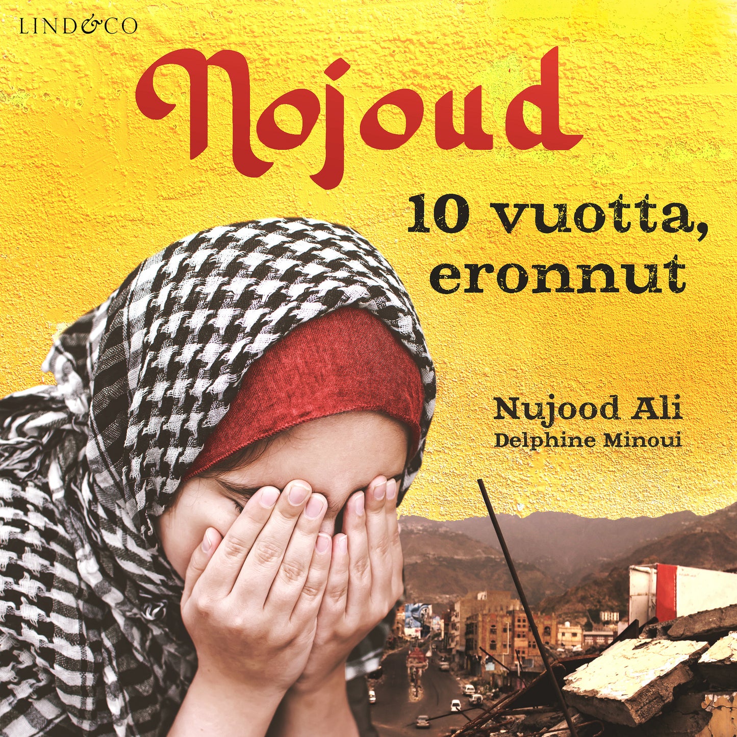 Nojoud - 10 vuotta, eronnut – Ljudbok