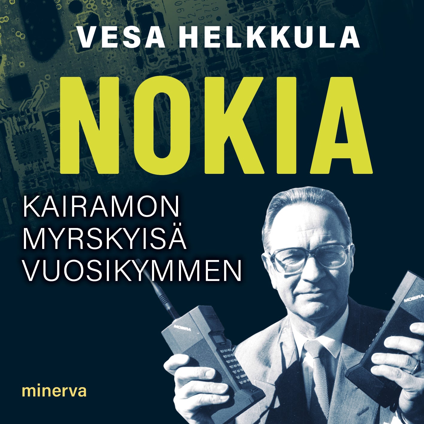 Nokia - Kairamon myrskyisä vuosikymmen – Ljudbok