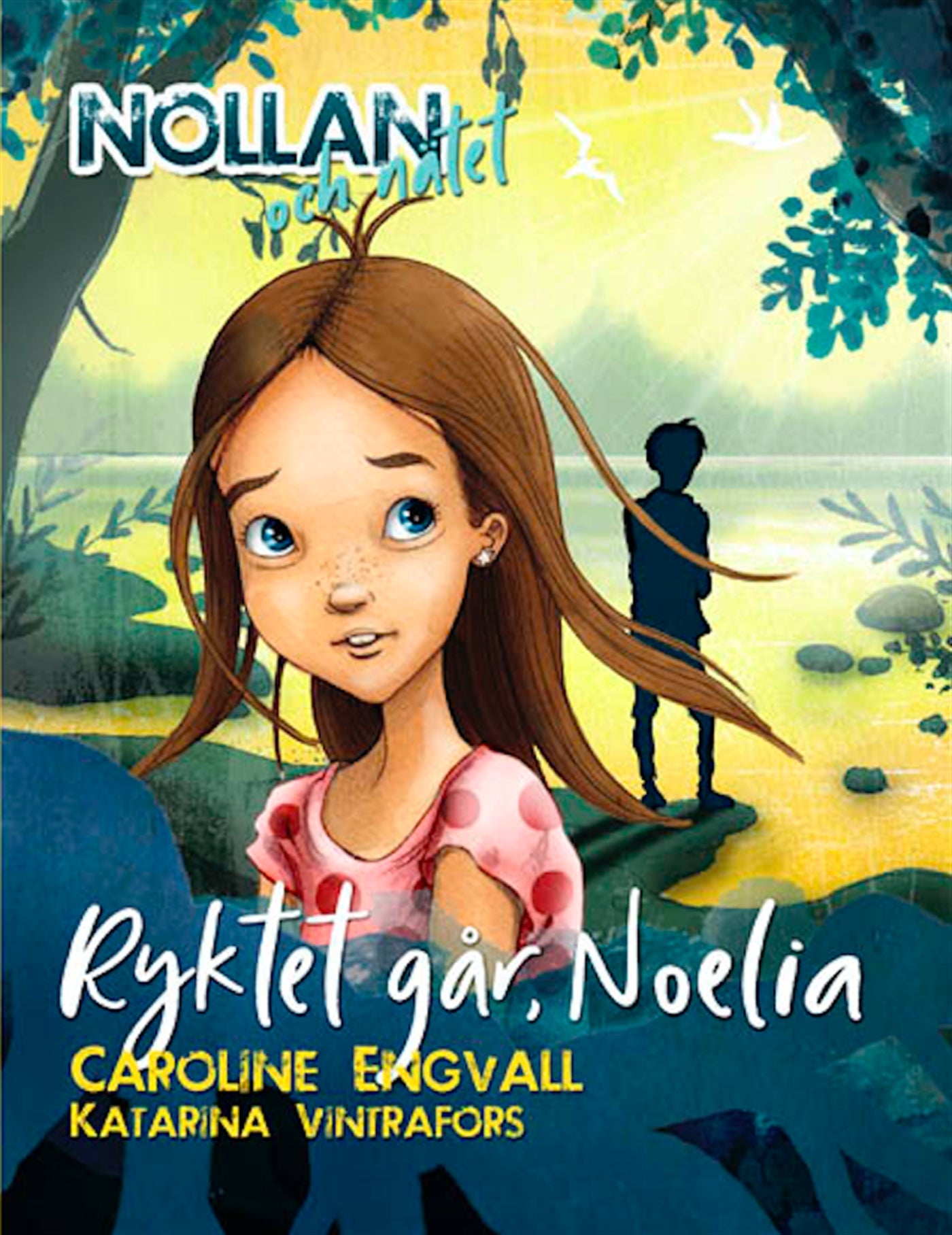 Nollan och nätet 4 - Ryktet går, Noelia – Ljudbok