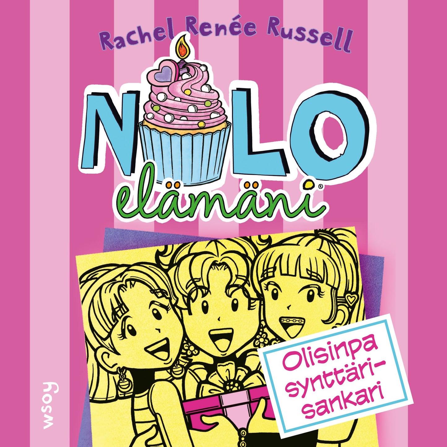 Nolo elämäni: Olisinpa synttärisankari – Ljudbok