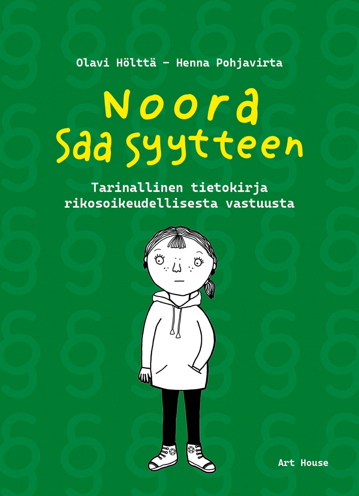 Noora saa syytteen – E-bok