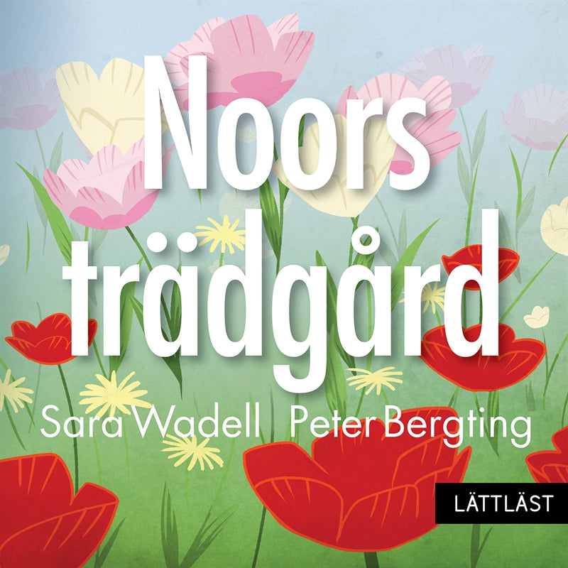 Noors trädgård (nivå 2) (lättläst) – Ljudbok