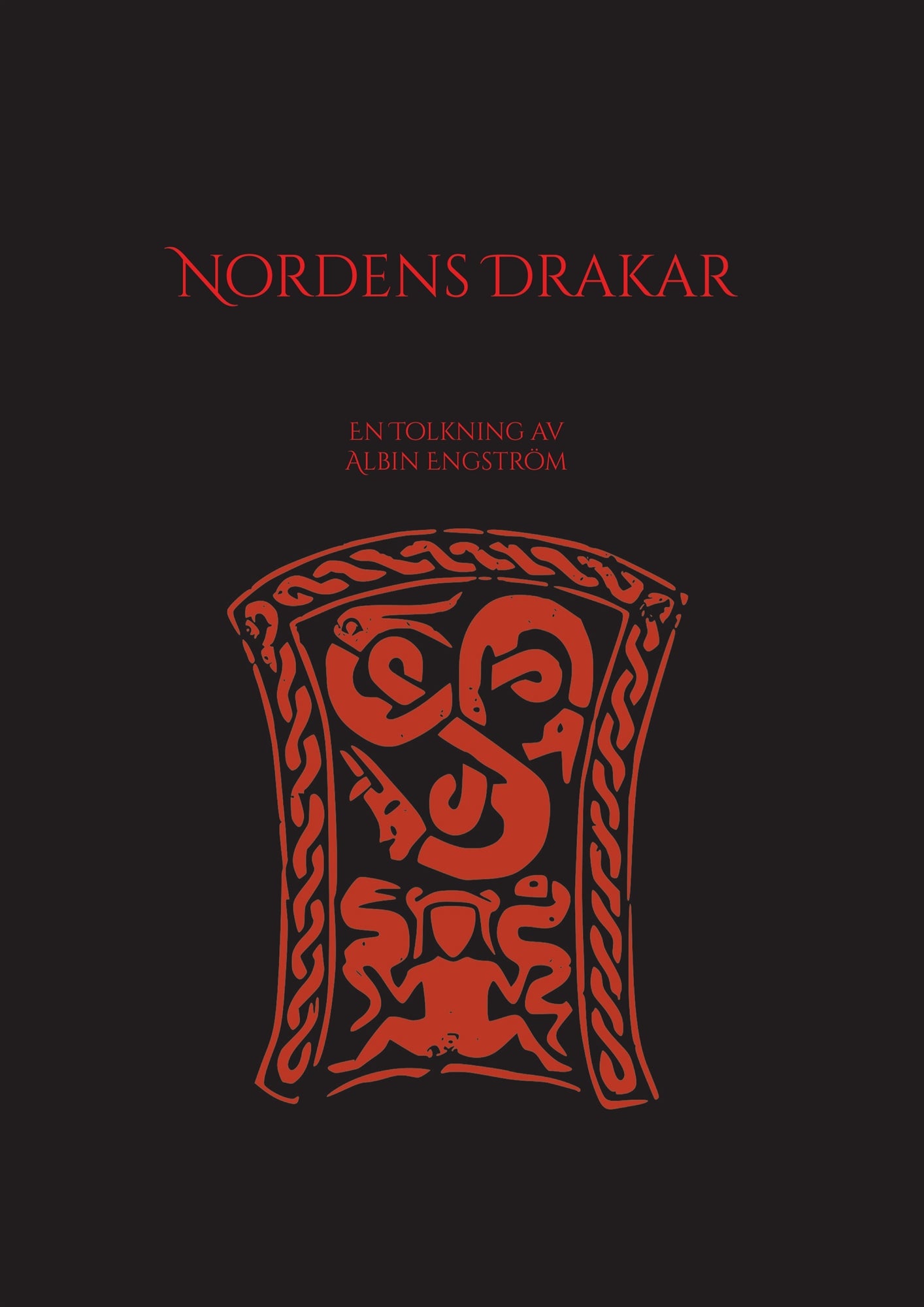 Nordens Drakar: En tolkning av Albin Engström – E-bok