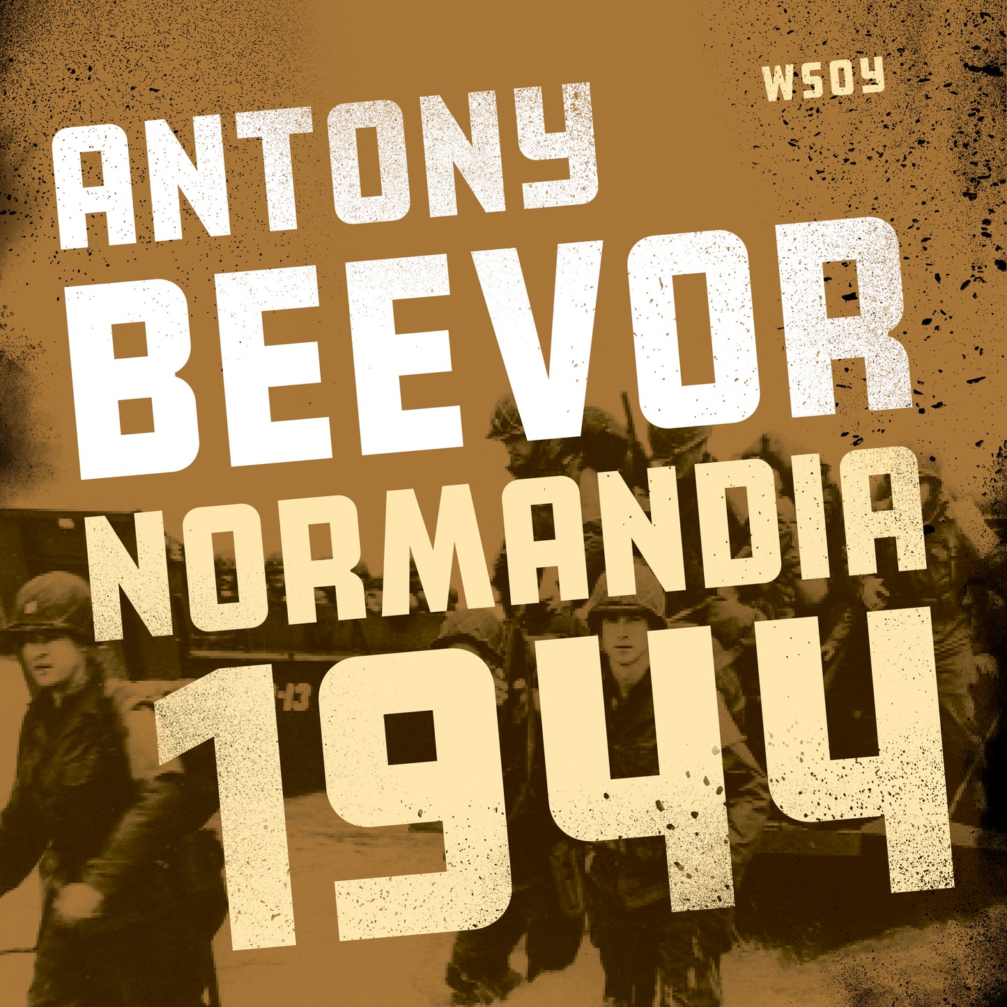 Normandia 1944. Maihinnoususta Pariisin vapauttamiseen – Ljudbok