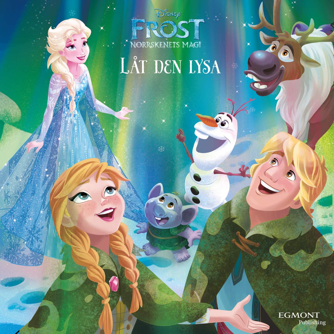 Norrskenets magi. Låt den lysa – Ljudbok