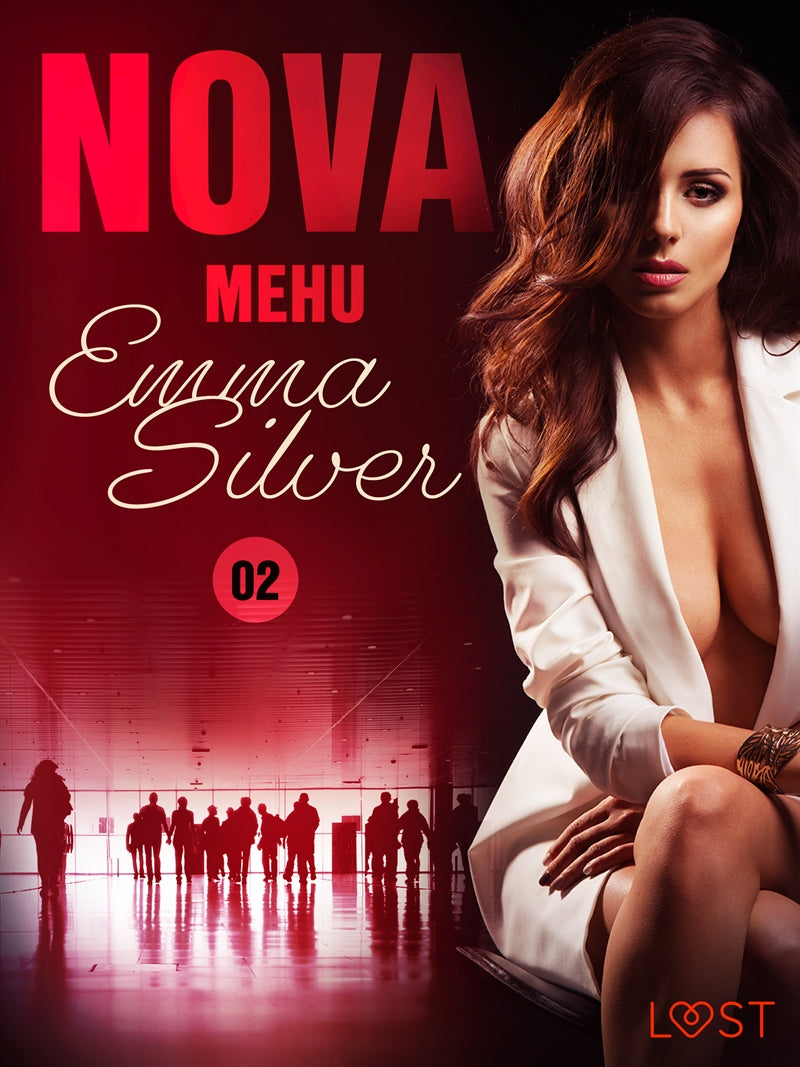 Nova 2: Mehu - eroottinen novelli – E-bok