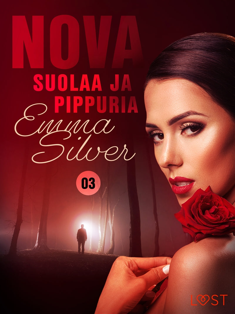 Nova 3: Suolaa ja pippuria - eroottinen novelli – E-bok