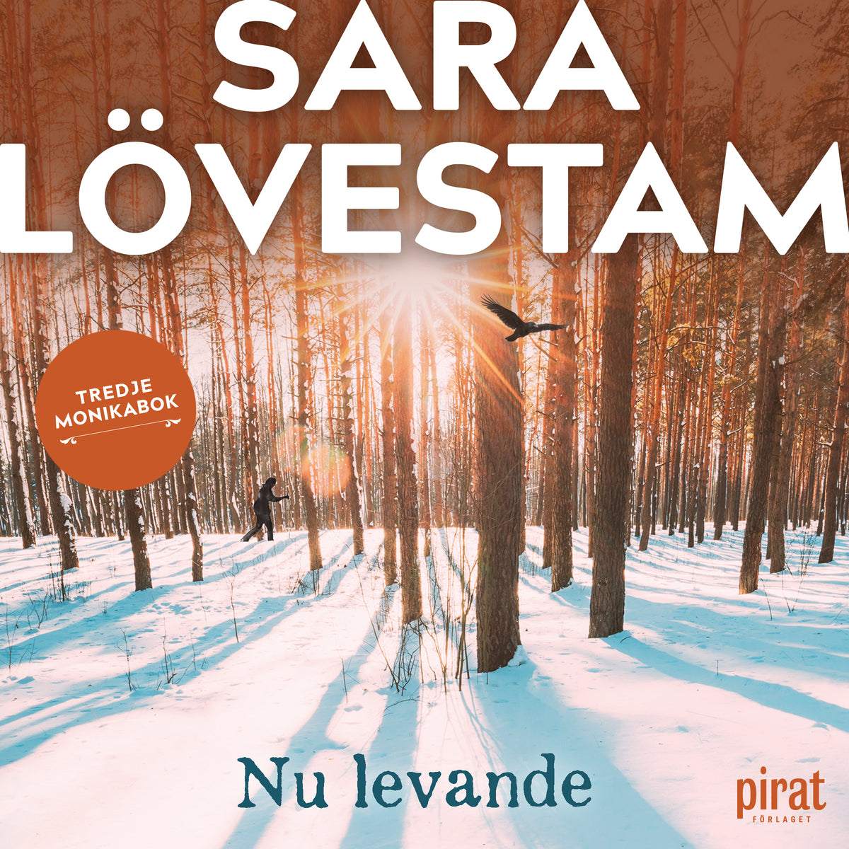 Nu levande : tredje Monikabok – Ljudbok