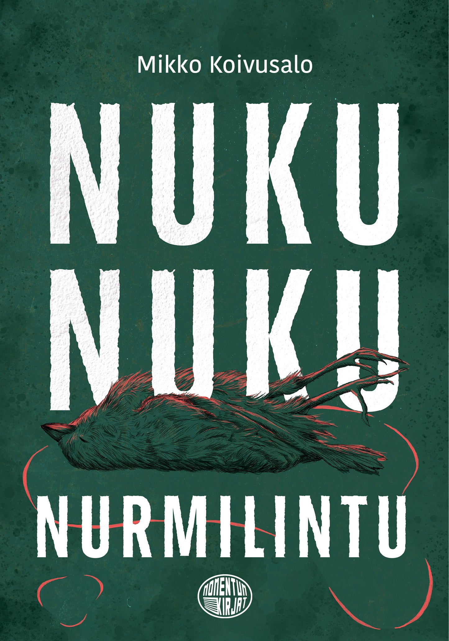 Nuku nuku nurmilintu – E-bok