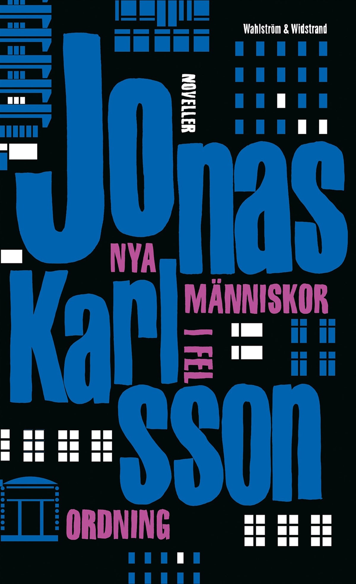 Nya människor i fel ordning – E-bok