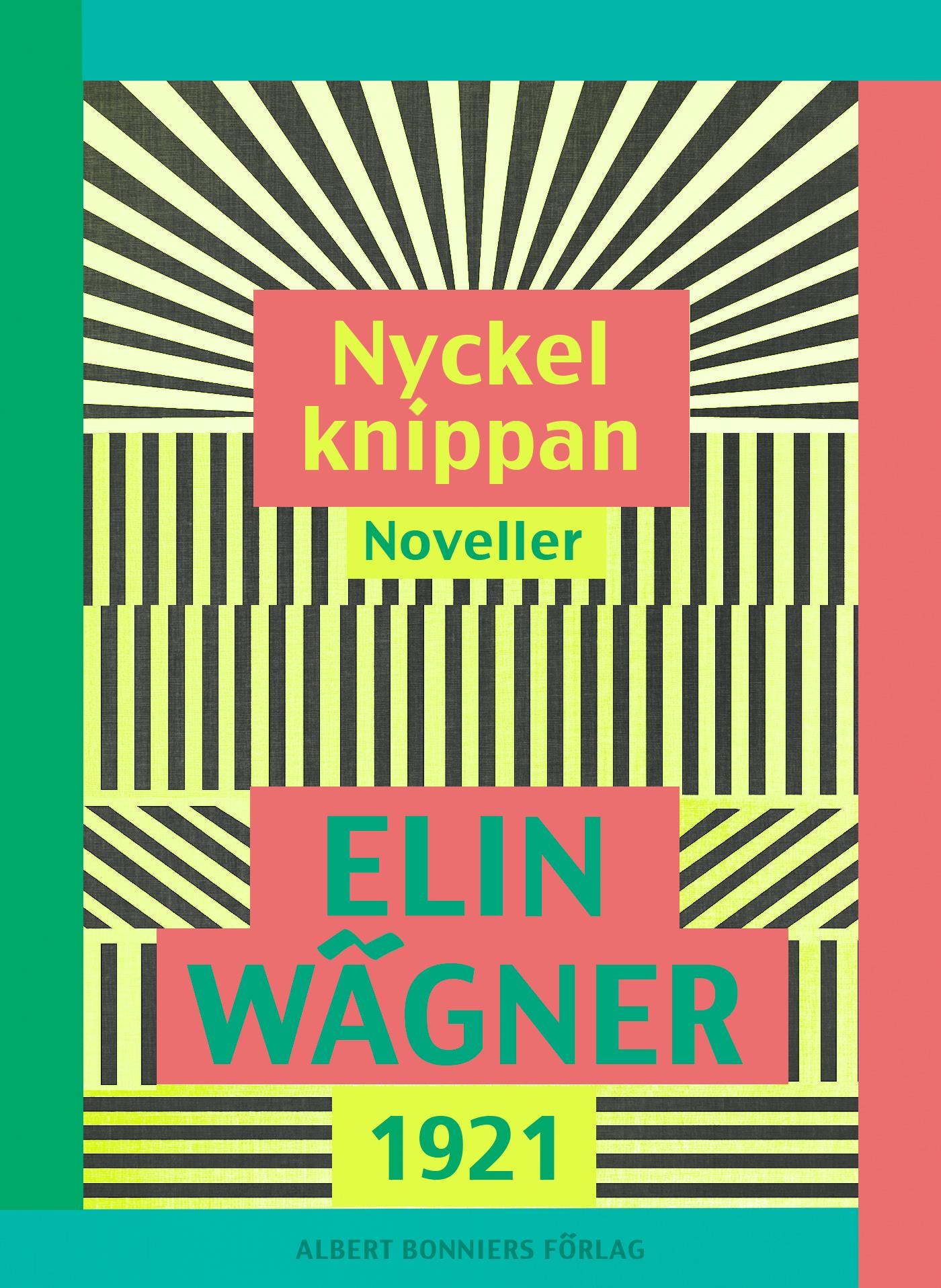 Nyckelknippan : noveller – E-bok