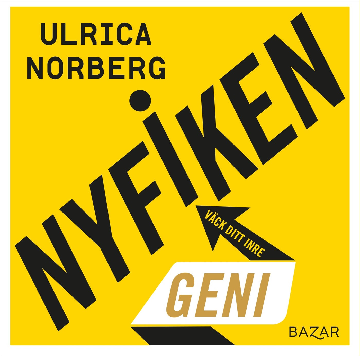Nyfiken - Väck ditt inre geni – Ljudbok