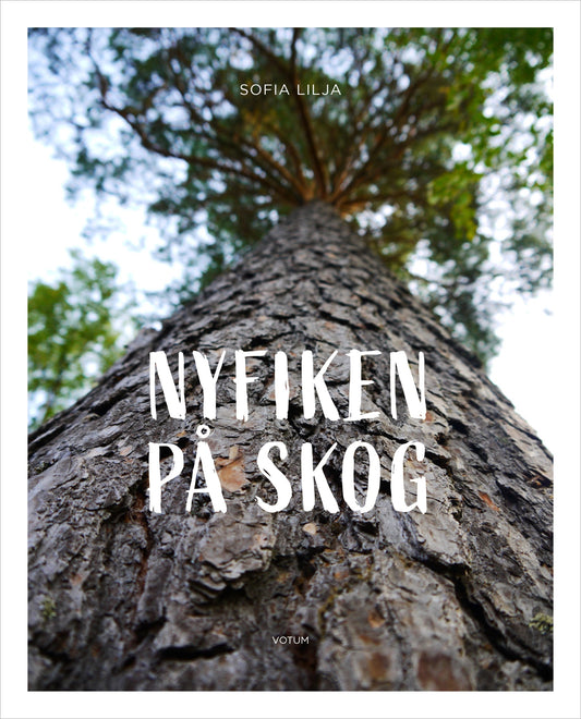 Nyfiken på skog – E-bok