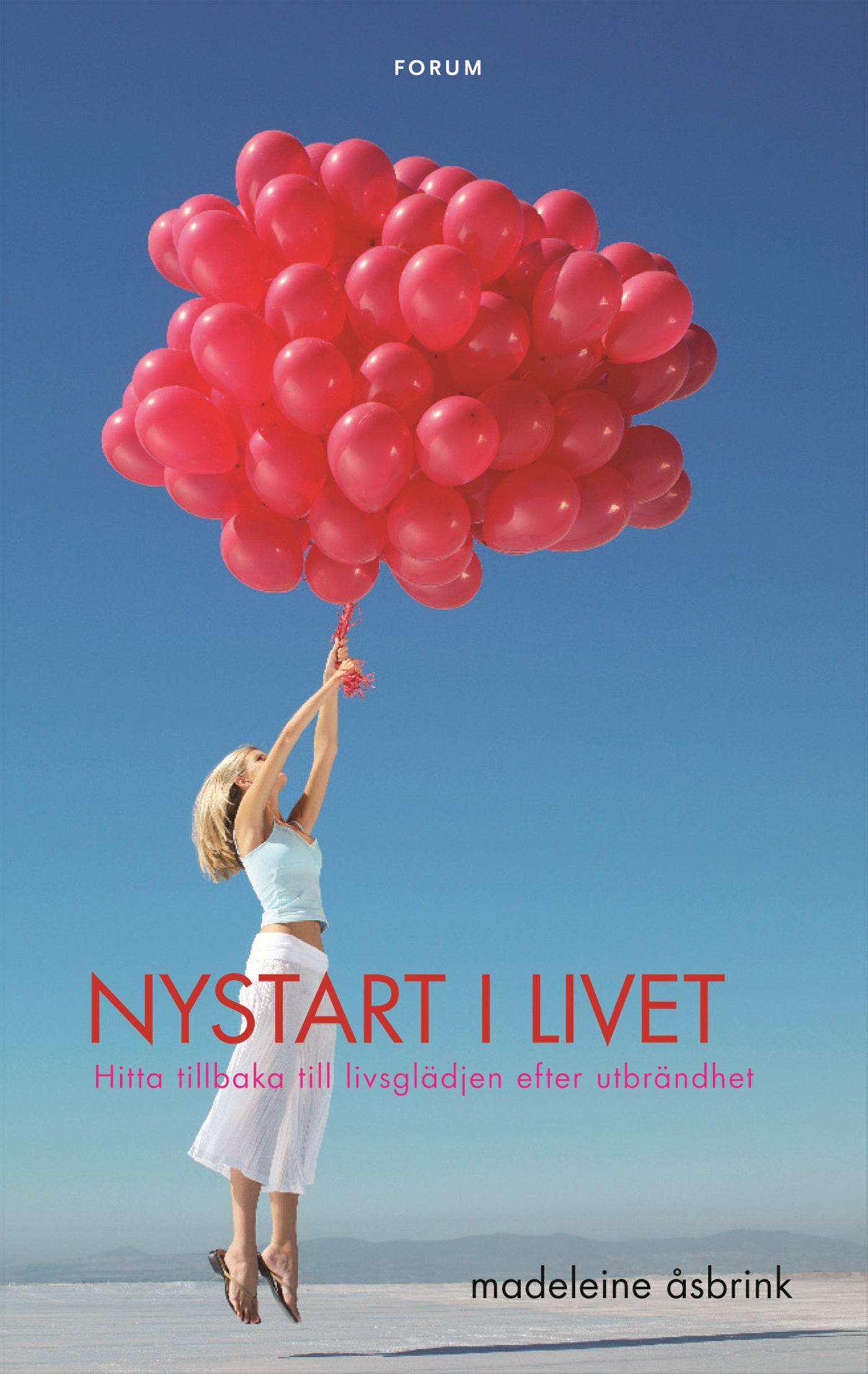 Nystart i livet : Hitta tillbaka till livsglädjen efter utbrändhet – E-bok