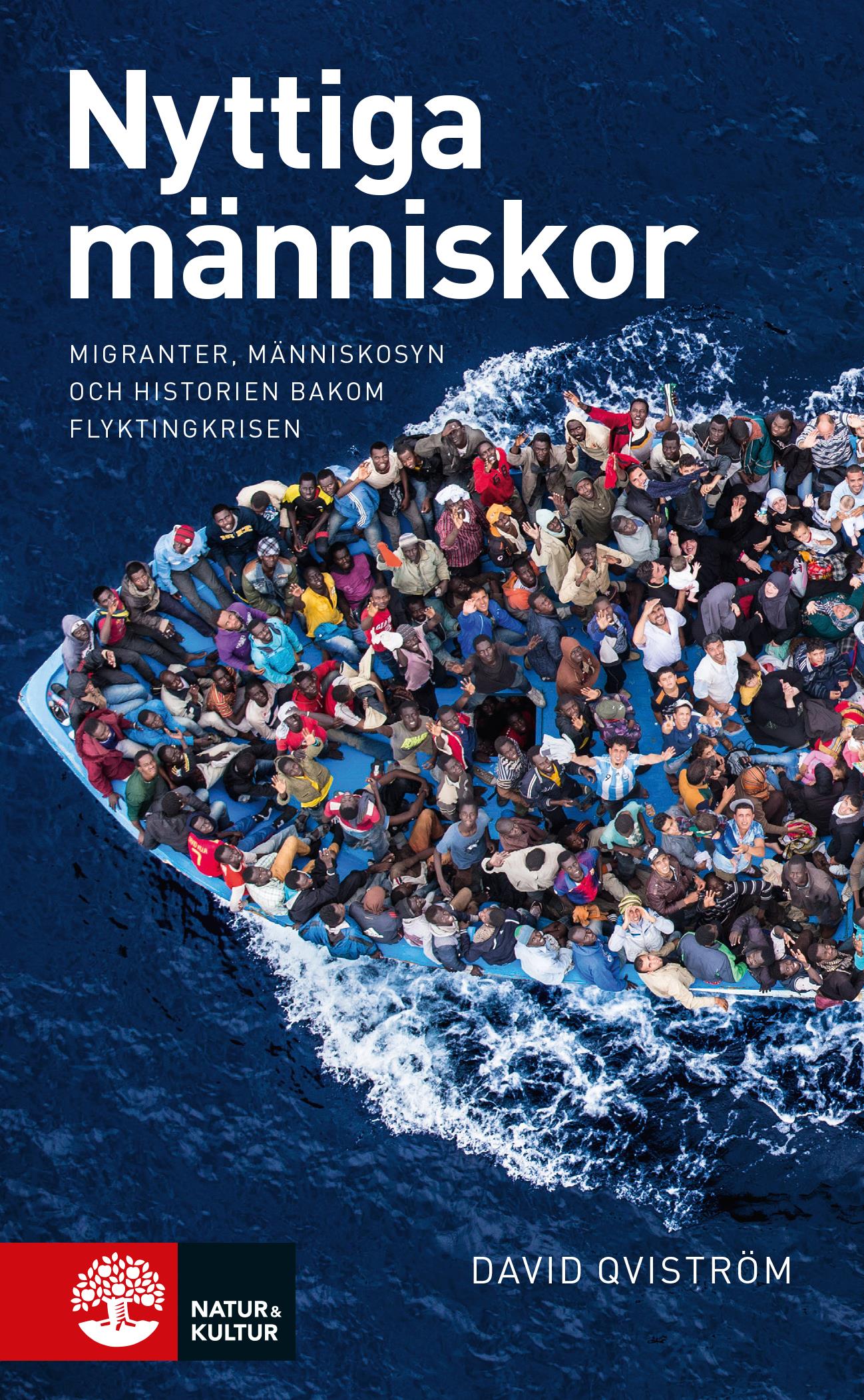 Nyttiga människor : en reportagebok om migranter, gränser och människosyn – E-bok