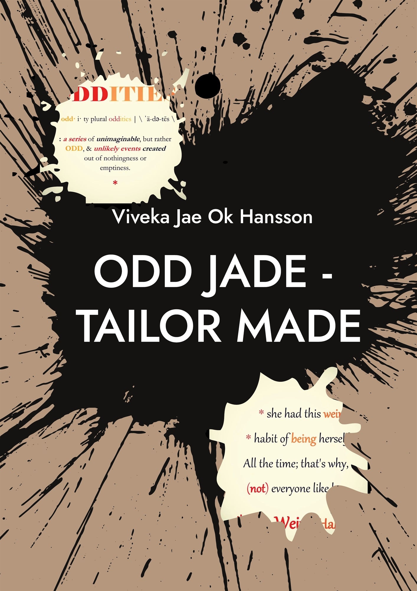 ODD JADE - tailor made: PART I - Who is She ? – E-bok
