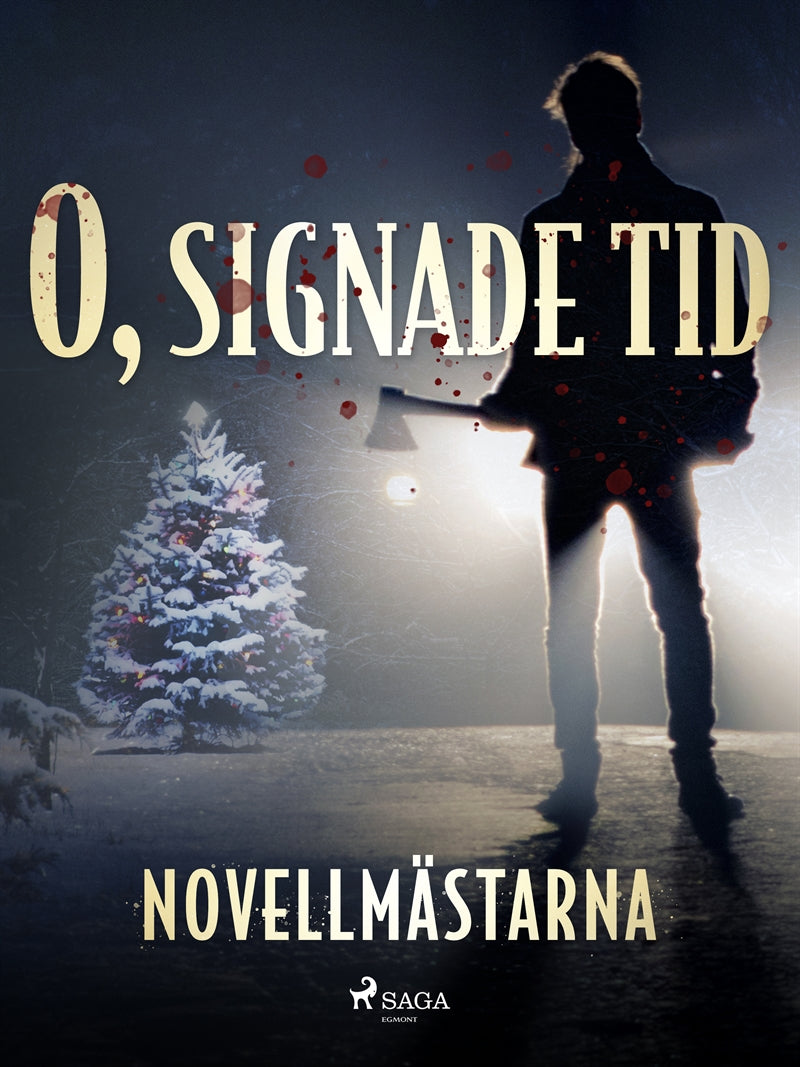 O, signade tid – E-bok