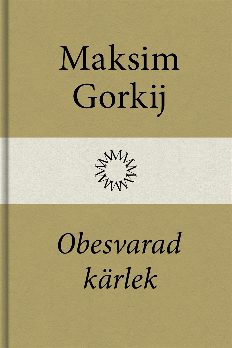 Obesvarad kärlek – E-bok