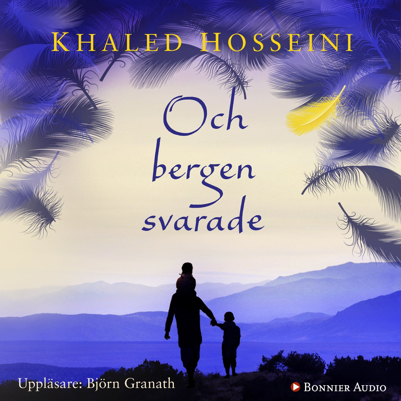 Och bergen svarade – Ljudbok