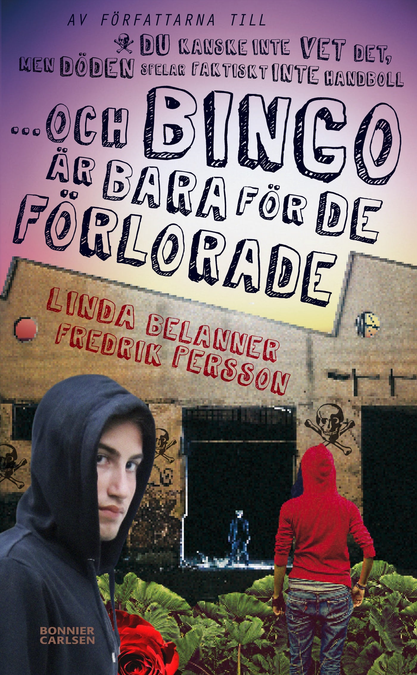Och bingo är bara för de förlorade – E-bok