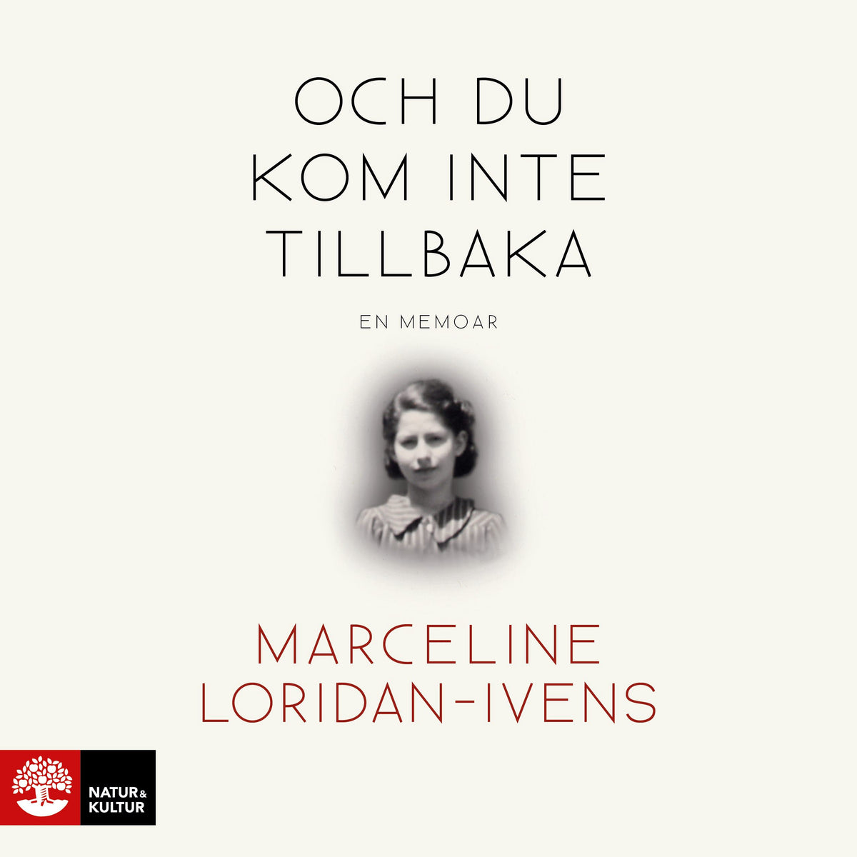 Och du kom inte tillbaka – Ljudbok