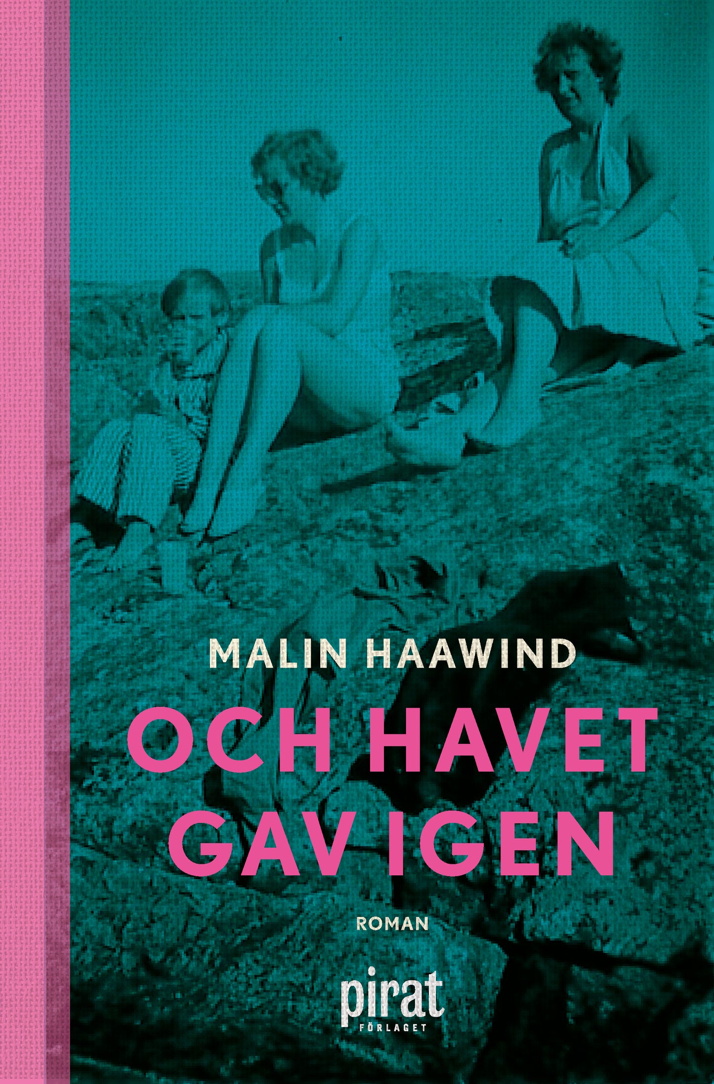 Och havet gav igen – E-bok