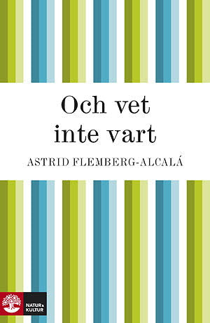 Och vet inte vart – E-bok