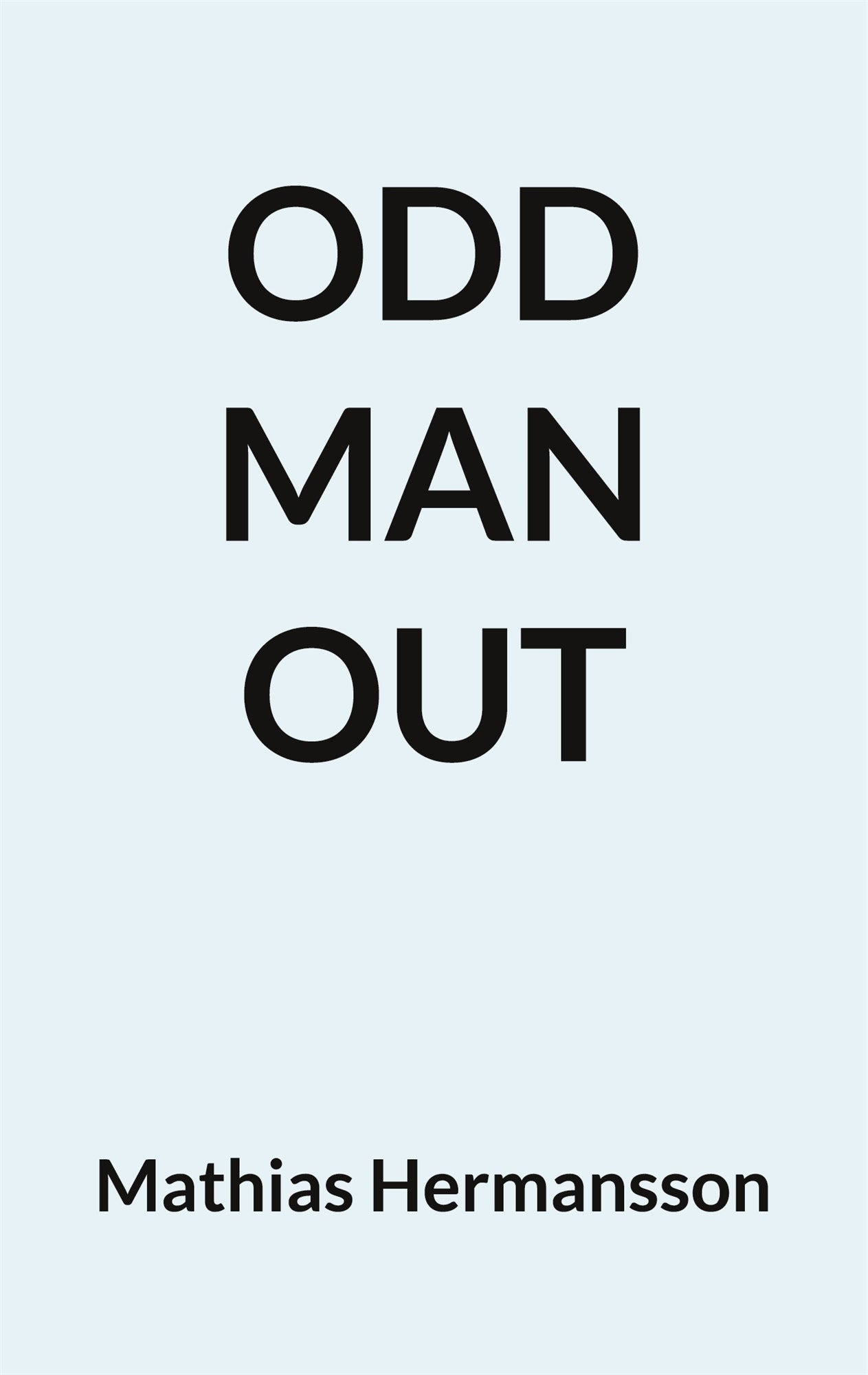 Odd Man Out – E-bok