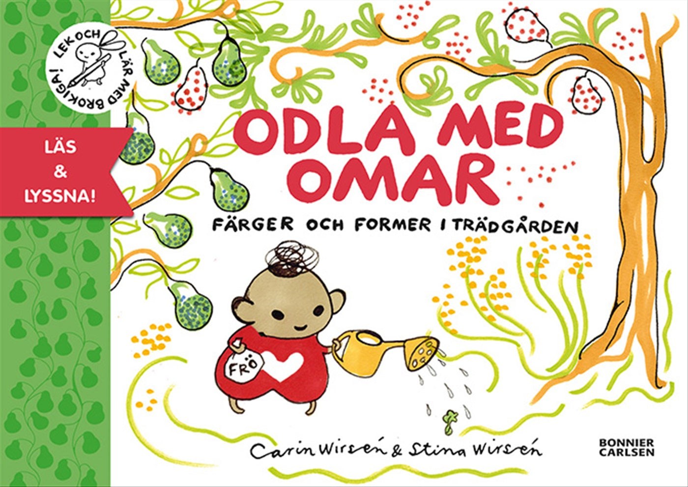 Odla med Omar (e-bok+ljud) : färger och former i trädgården – E-bok