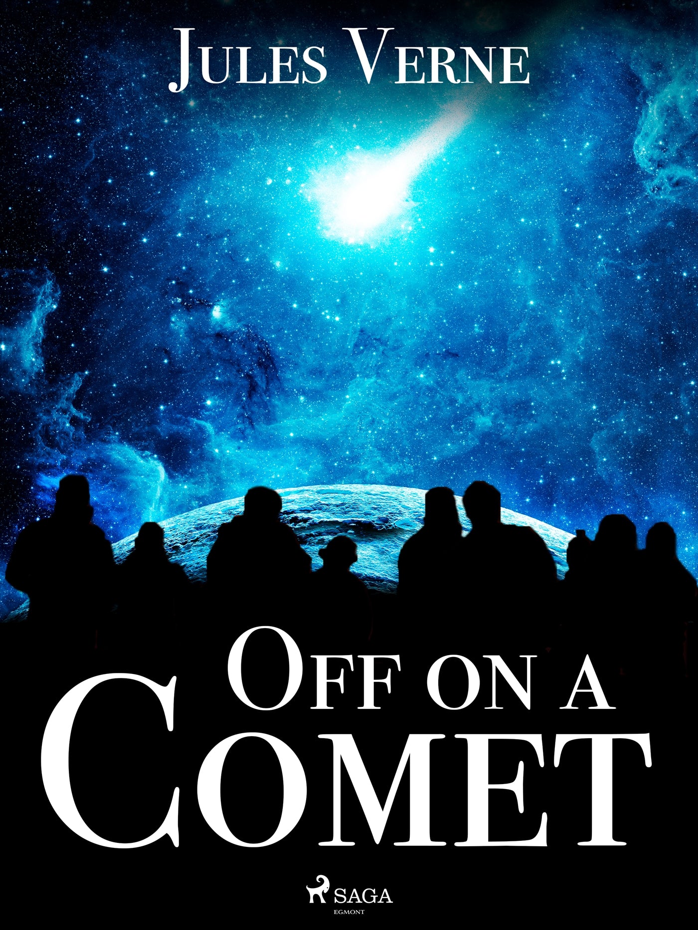 Off on a Comet – E-bok
