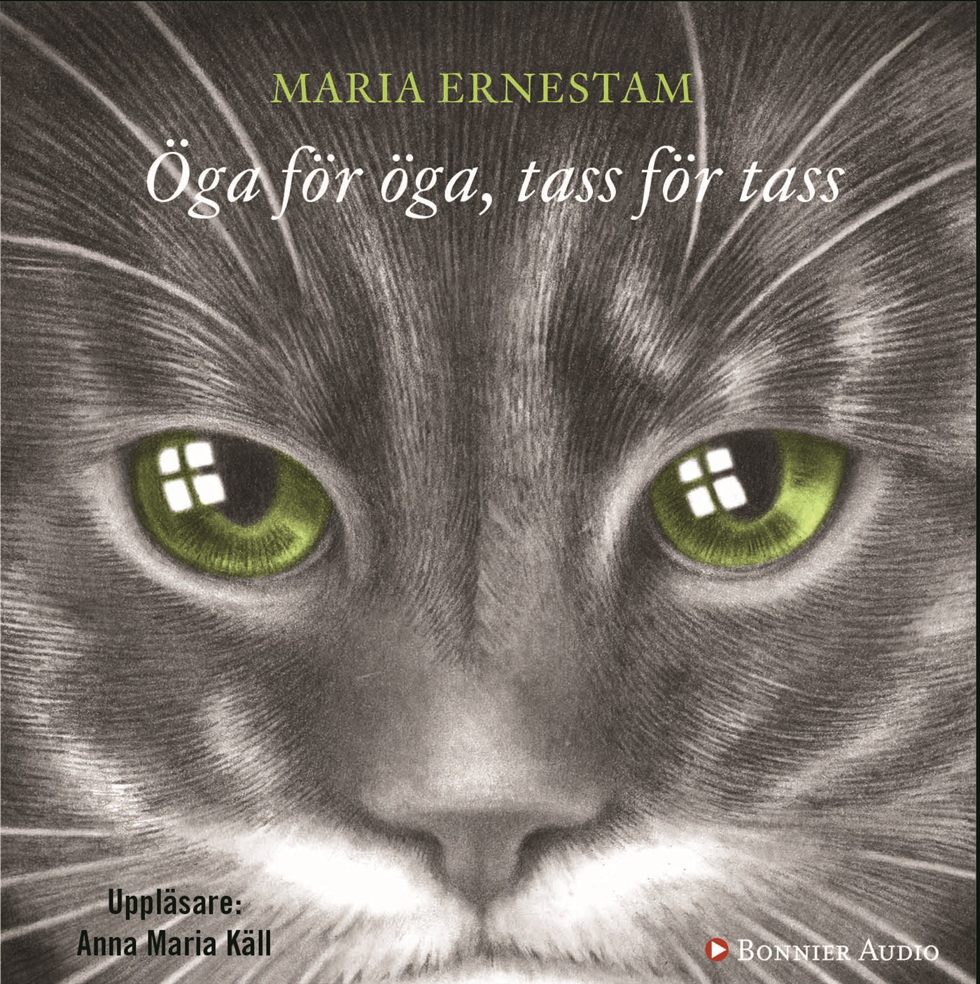 Öga för öga, tass för tass – Ljudbok