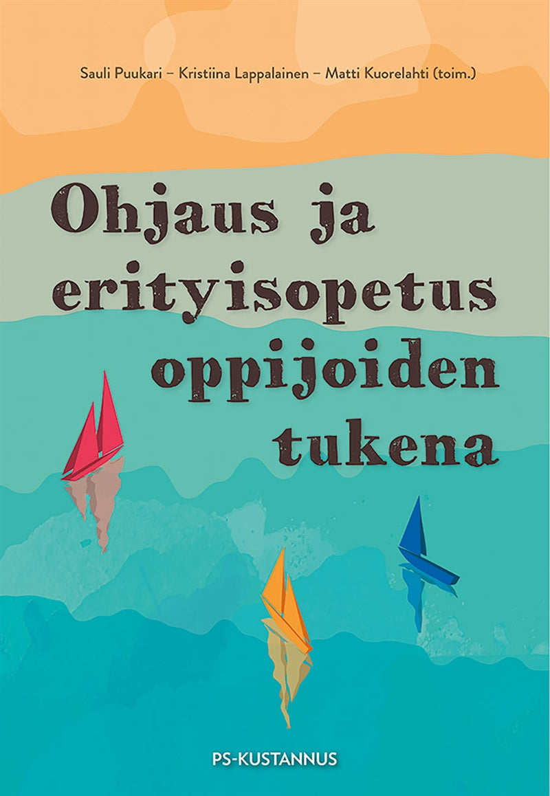 Ohjaus ja erityisopetus oppijoiden tukena – E-bok