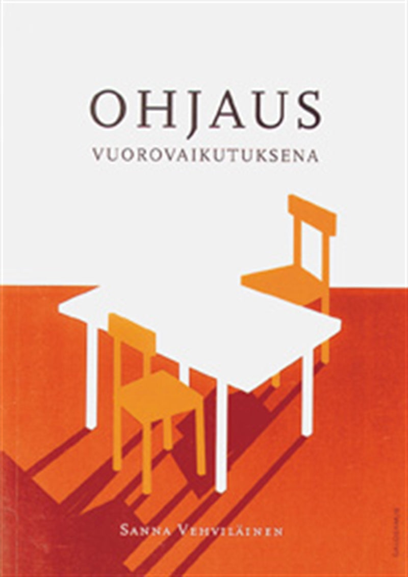 Ohjaus vuorovaikutuksena – E-bok