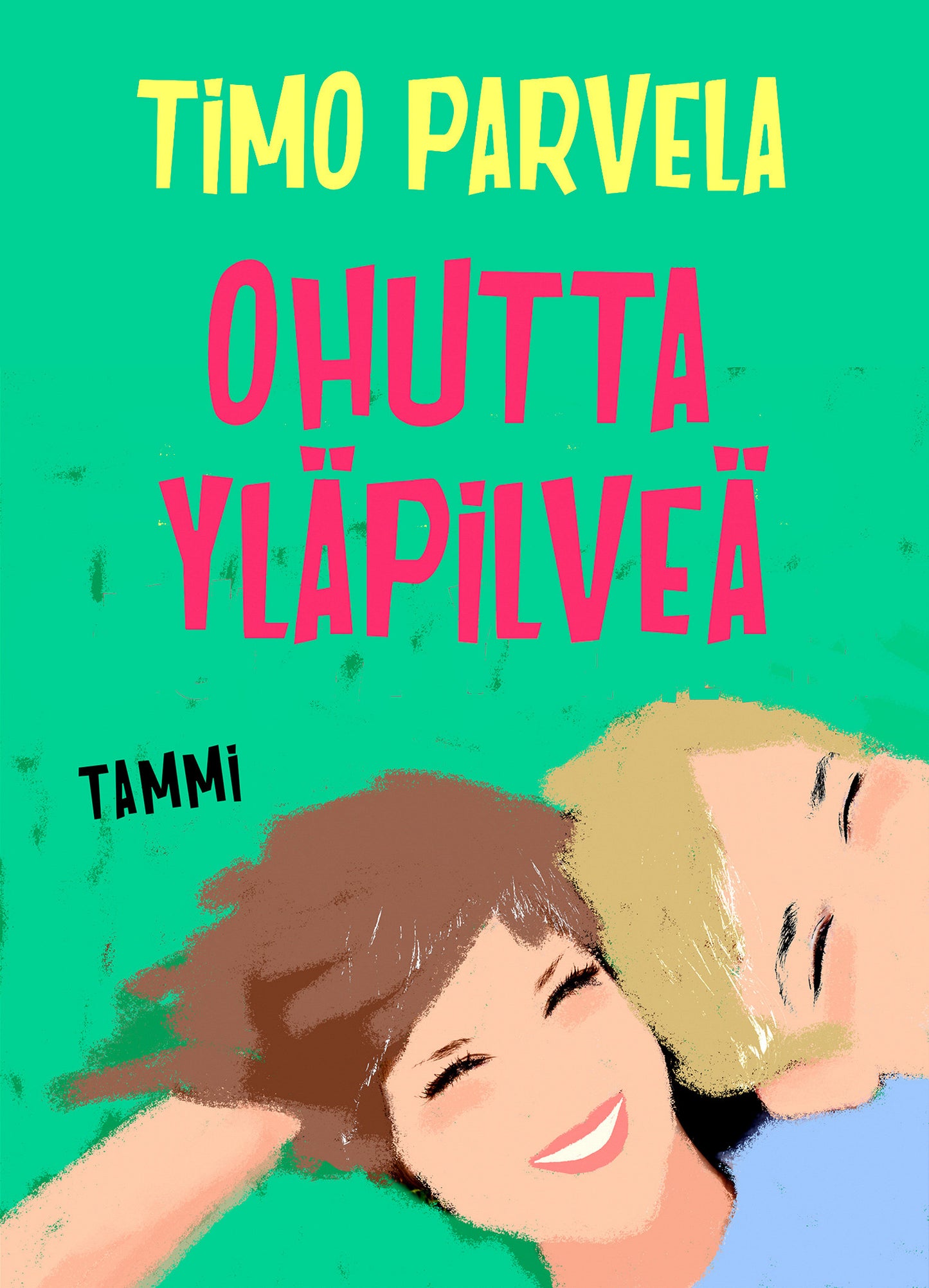 Ohutta yläpilveä – E-bok