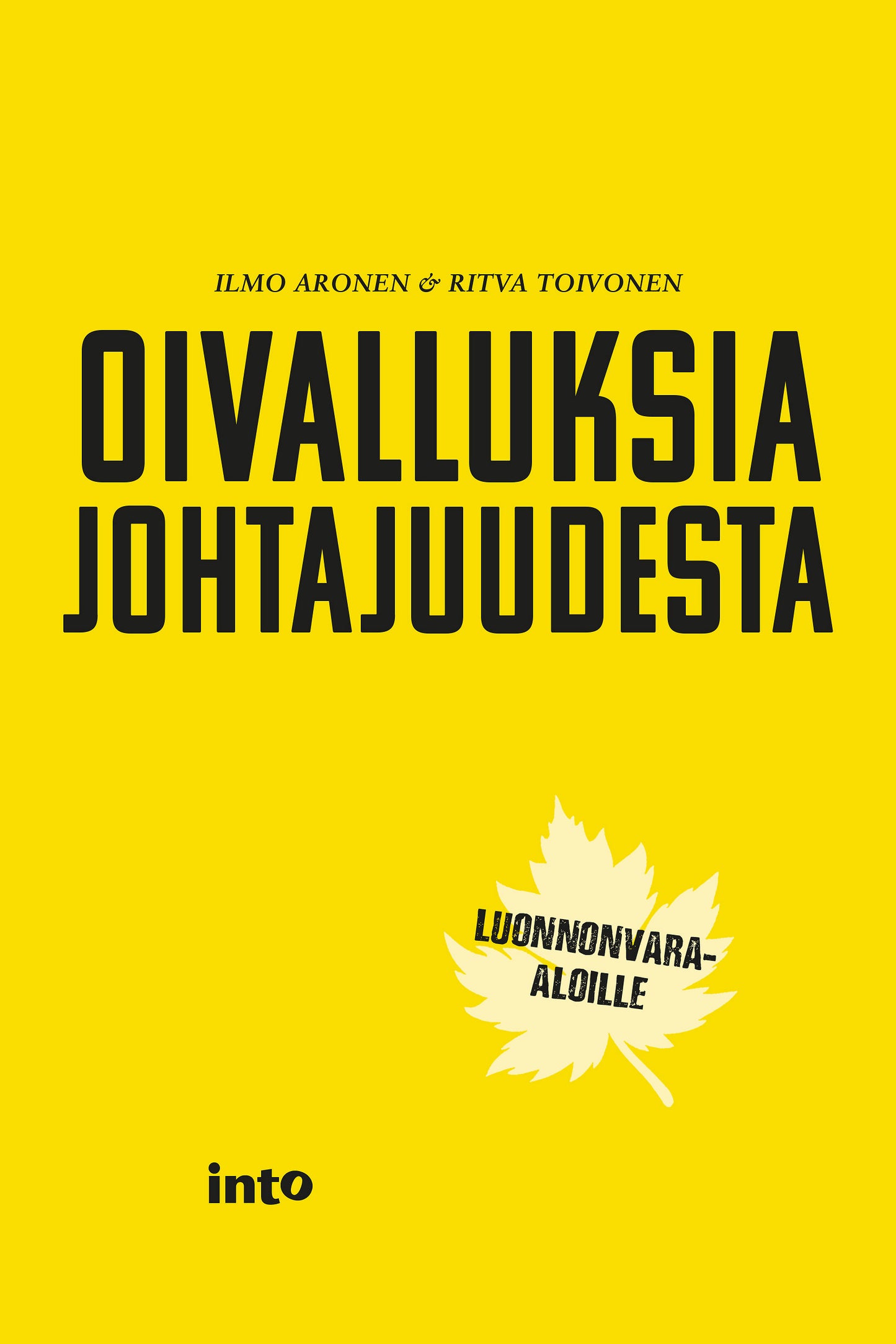 Oivalluksia johtajuudesta – E-bok