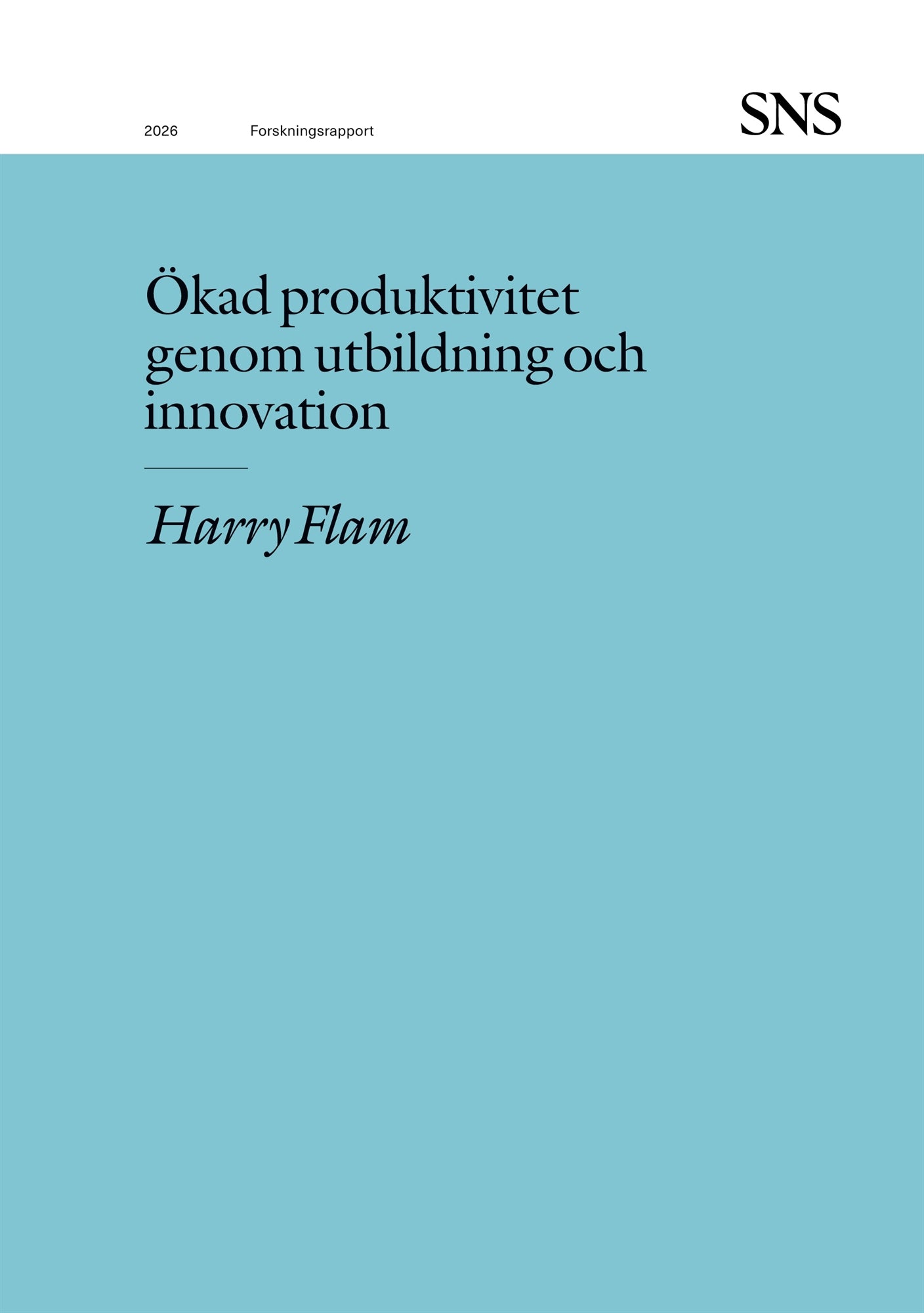 Ökad produktivitet genom utbildning och innovation – E-bok