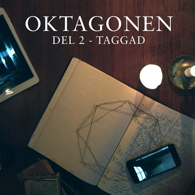 Oktagonen del 2: Taggad – Ljudbok