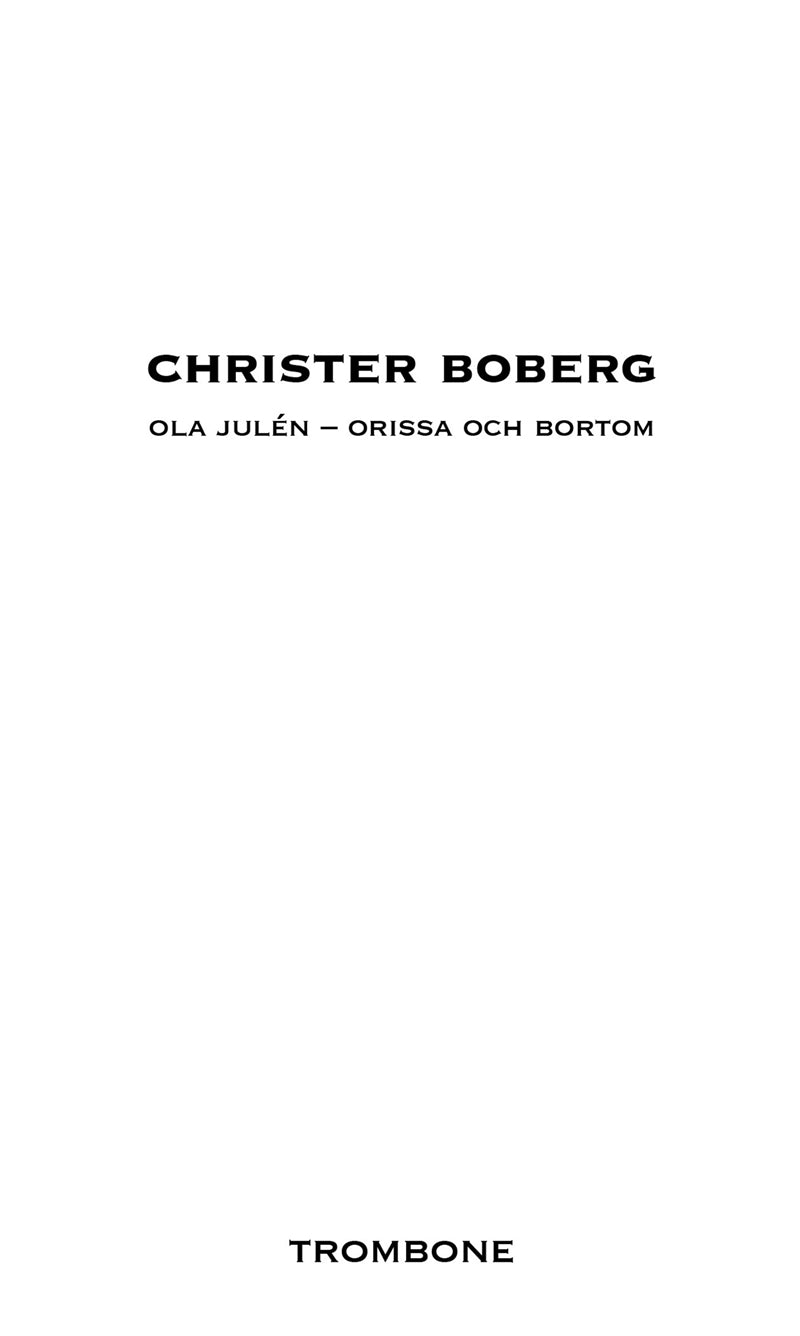 Ola Julén - Orissa och bortom – E-bok