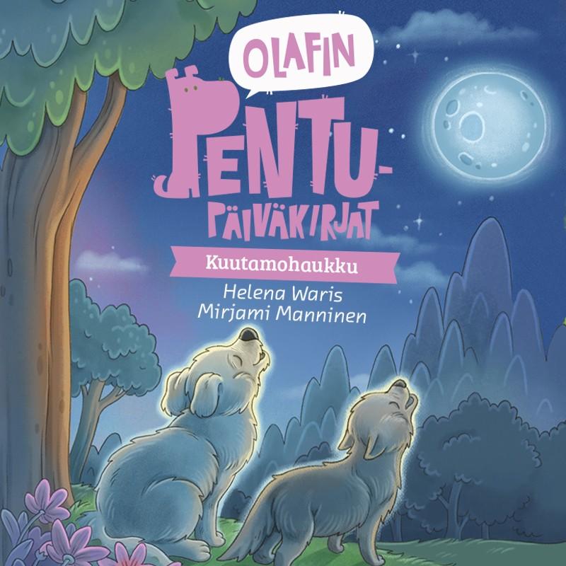 Olafin pentupäiväkirjat - Kuutamohaukku – Ljudbok