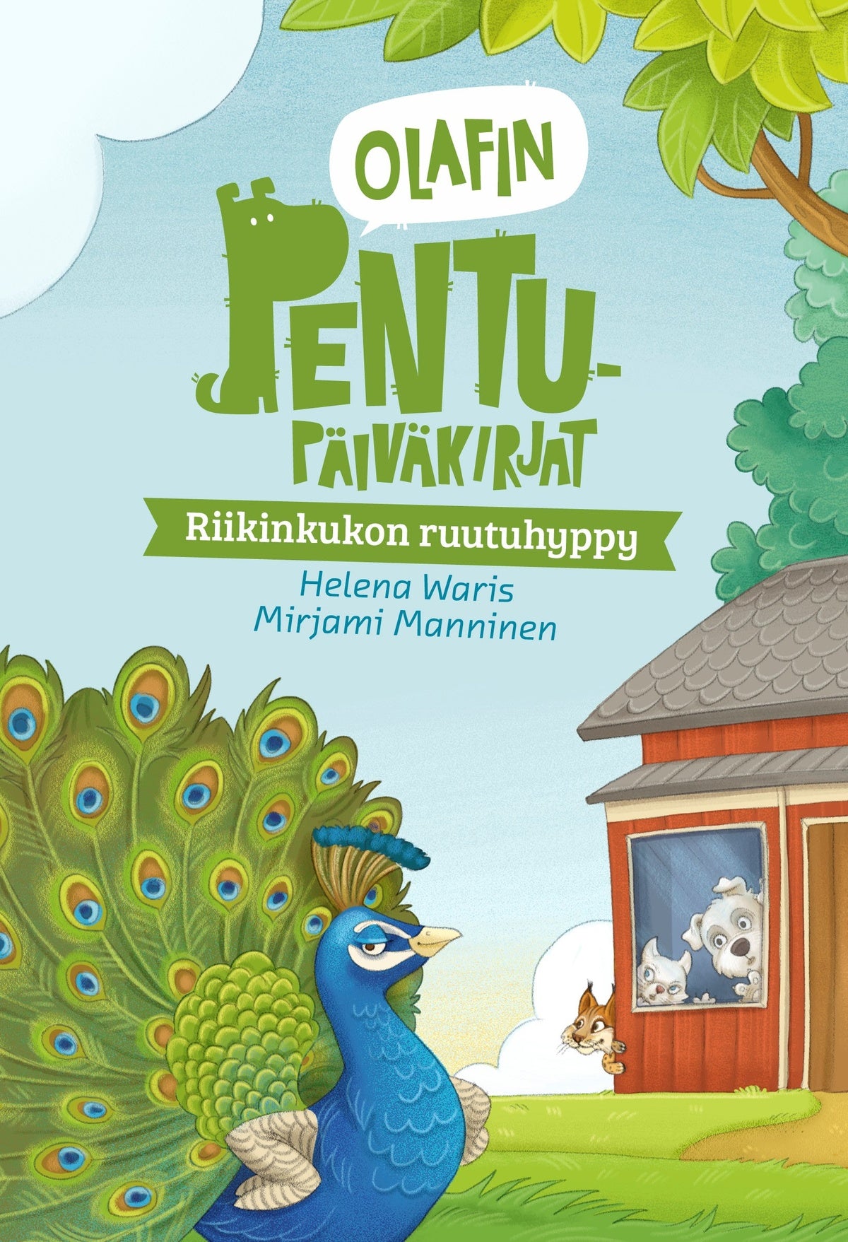 Olafin pentupäiväkirjat - Riikinkukon ruutuhyppy – E-bok
