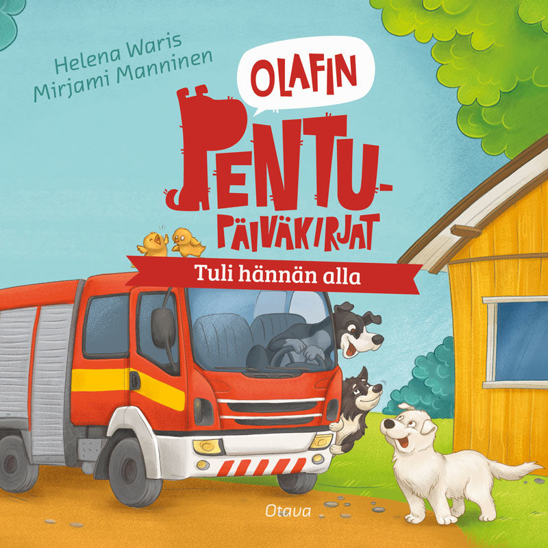 Olafin pentupäiväkirjat - Tuli hännän alla – Ljudbok