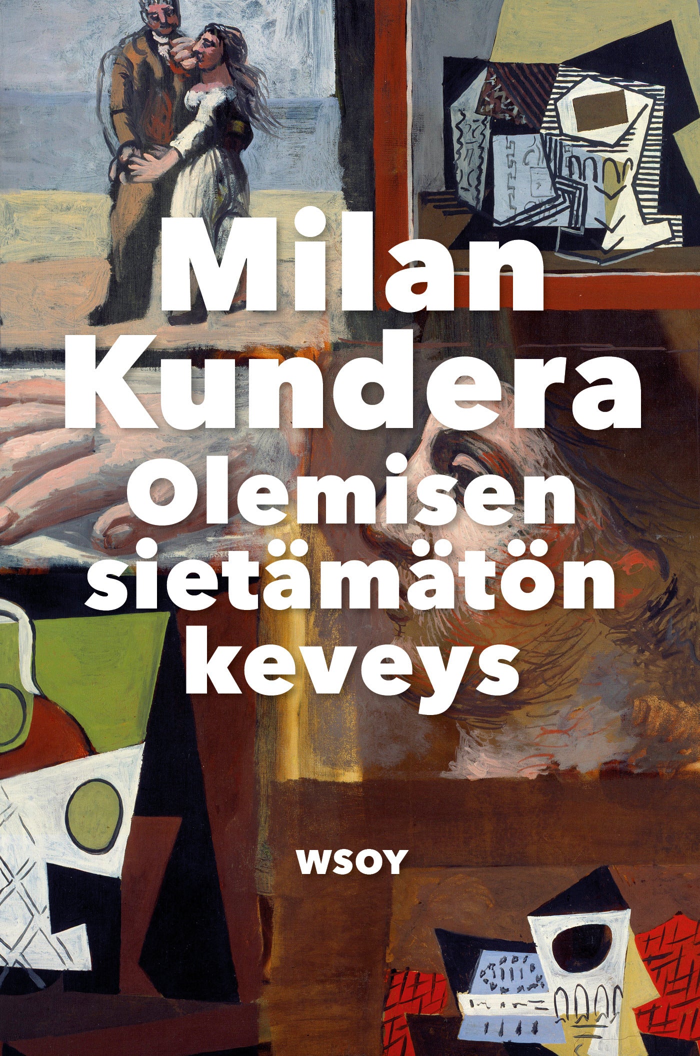 Olemisen sietämätön keveys – E-bok