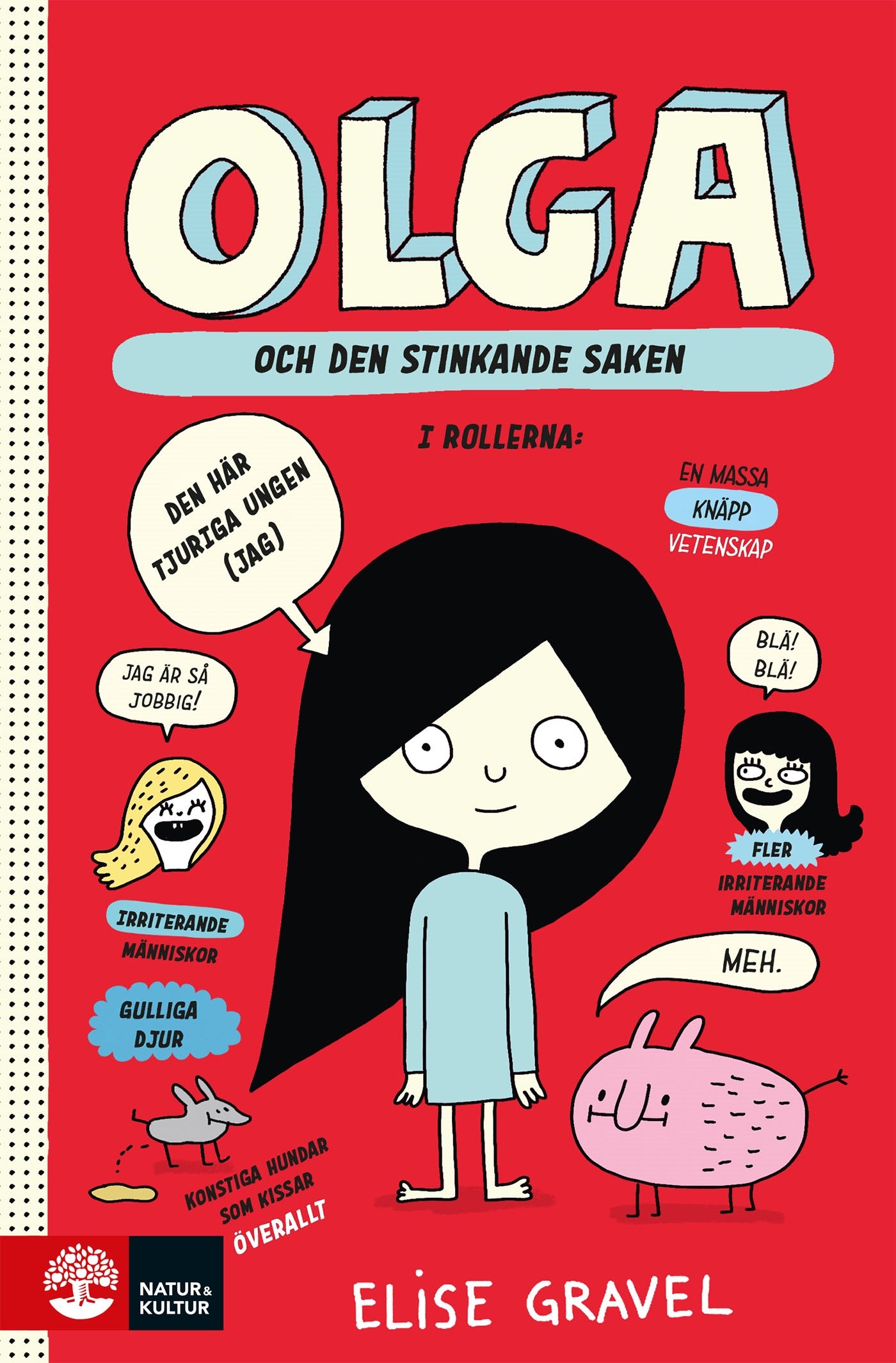 Olga och den stinkande saken – E-bok