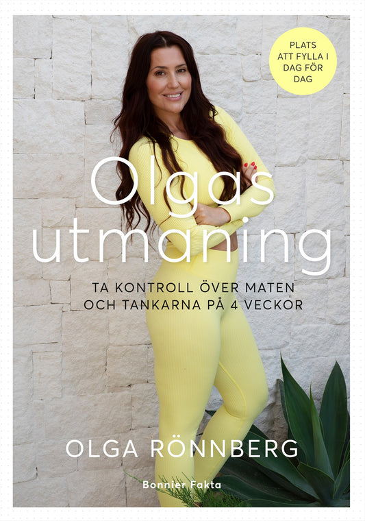 Olgas utmaning : ta kontroll över maten och tankarna på 4 veckor – E-bok