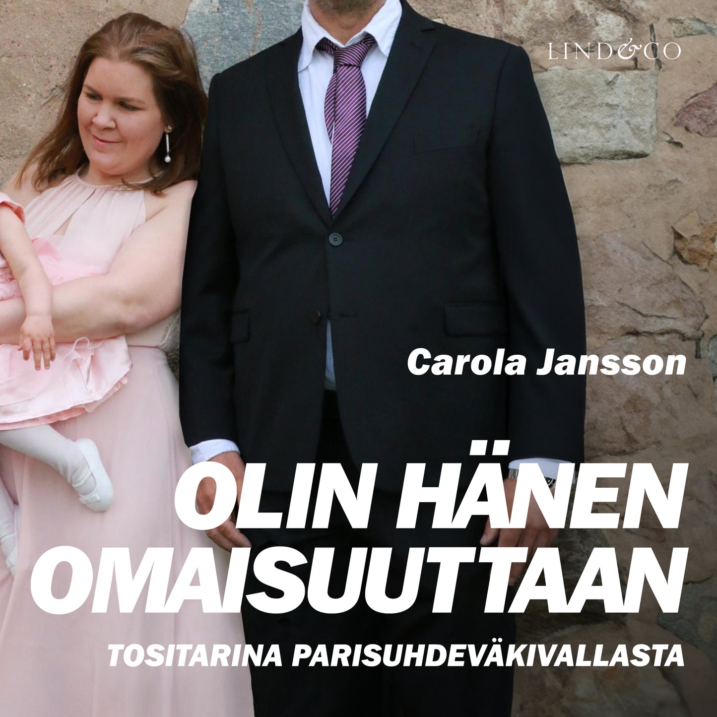 Olin hänen omaisuuttaan – Ljudbok
